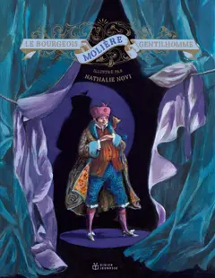 Le bourgeois gentilhomme : comédie-ballet en cinq actes, en prose