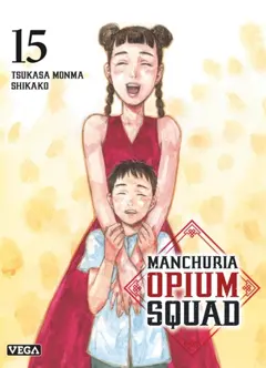 Manchuria opium squad, tome 15, couverture