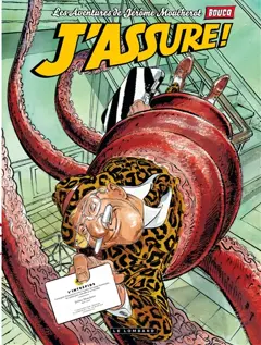 Les aventures de Jérôme Moucherot, tome 4 : J'assure !