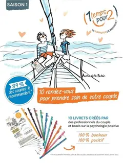 1 temps pour 2 : by 2 minutes de bonheur ! : 10 rendez-vous pour prendre soin de votre couple, tome 1