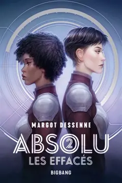Absolu, tome 2 : Les effacés, couverture