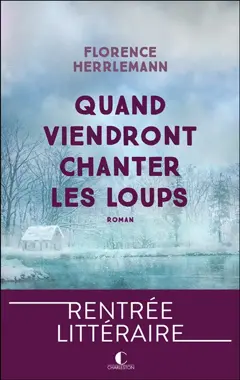 Quand viendront chanter les loups, couverture