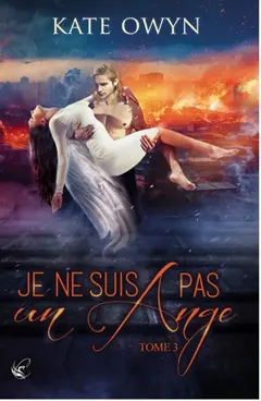 Je ne suis pas un ange, tome 3