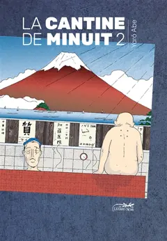 La cantine de minuit, tome 2