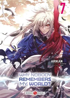 Why nobody remembers my world?, tome 7