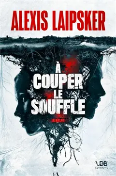 A couper le souffle