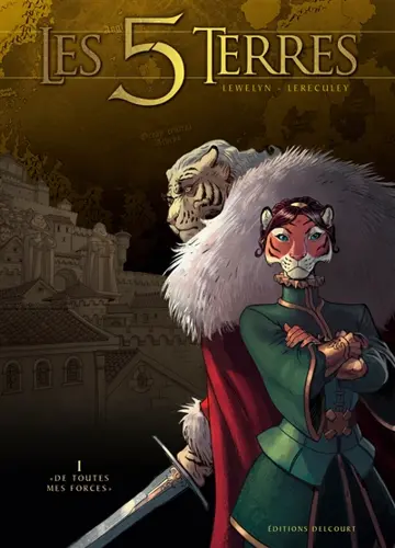 Les 5 terres. Vol. 1. Cycle 1, Angleon. De toutes mes forces