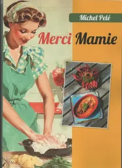 Merci Mamie