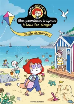 Mes premières énigmes à tous les étages : Agata Crispy détective, tome 8 : Drôles de vacances !