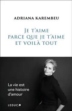Je t'aime parce que je t'aime et voilà tout