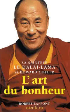 L'art du bonheur, tome 1