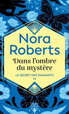 Le secret des diamants, tome 2 : Dans l'ombre du mystère