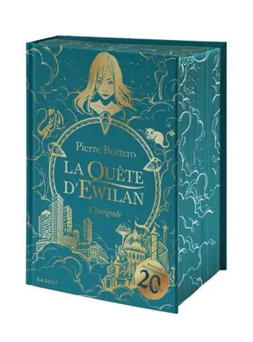 La quête d'Ewilan : l'intégrale
