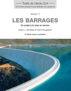 Traité de génie civil de l'Ecole polytechnique fédérale de Lausanne, tome 17 : Les barrages : du projet à la mise en service, couverture