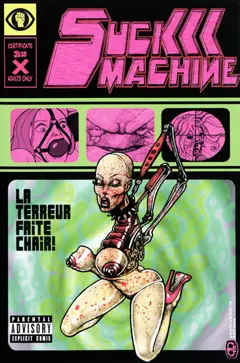 Suck machine, tome 1 : La terreur faite chair !