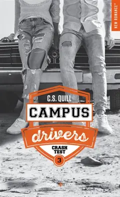 Campus drivers, tome 3 : Crash test