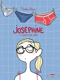 Joséphine, tome 3 : Joséphine change de camp