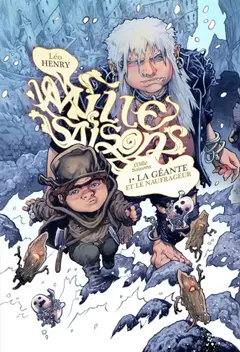 Mille saisons, tome 1 : La géante et le naufrageur