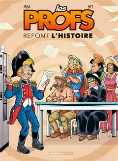 Les profs refont l'histoire, tome 3