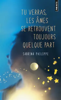 Tu verras, les âmes se retrouvent toujours quelque part, couverture