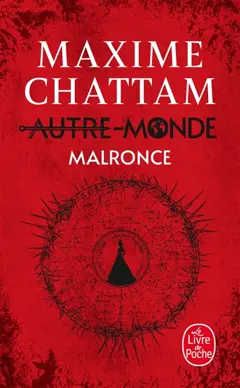 Autre-monde, tome 2 : Malronce