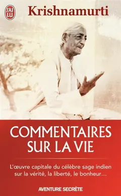 Commentaires sur la vie, tome 1