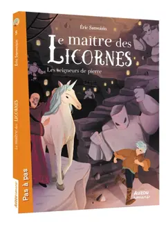 Le maître des licornes, tome 5 : Les seigneurs de pierre