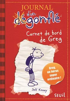Journal d'un dégonflé, tome 1 : Carnet de bord de Greg Heffley, couverture