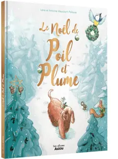 Le Noël de Poil et Plume, couverture