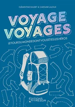 Voyage voyages : le tour du monde dont vous êtes les héros, couverture