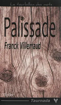 Palissade, couverture