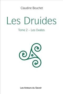 Les druides, tome 2 : Les ovates
