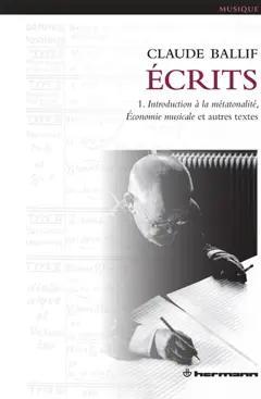 Ecrits, tome 1