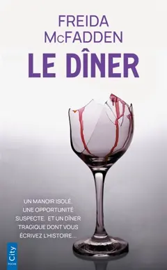 Le dîner : une aventure dont vous êtes le héros