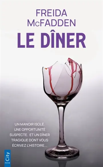 Le dîner : une aventure dont vous êtes le héros