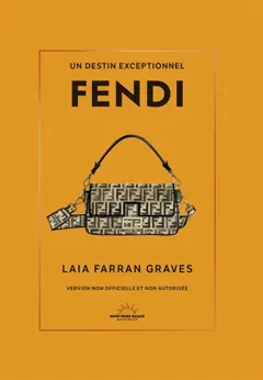 Fendi : un destin exceptionnel