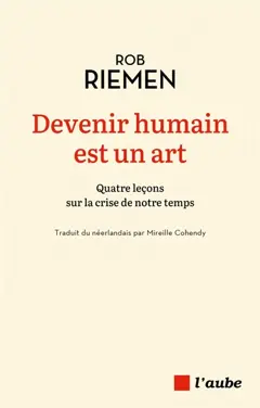 Devenir humain est un art