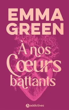 A nos coeurs battants