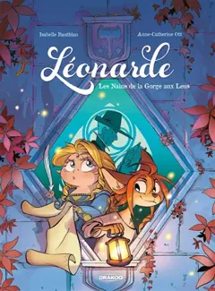 Léonarde, tome 2 : Les nains de la Gorge aux Leus, couverture