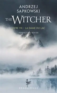 Le sorceleur, tome 7 : La dame du lac. The witcher. Vol. 7. La dame du lac, couverture