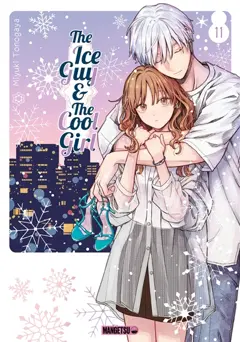 The ice guy & the cool girl, tome 11
