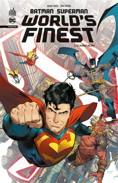 Batman Superman world's finest, tome 1 : Le diable Nezha