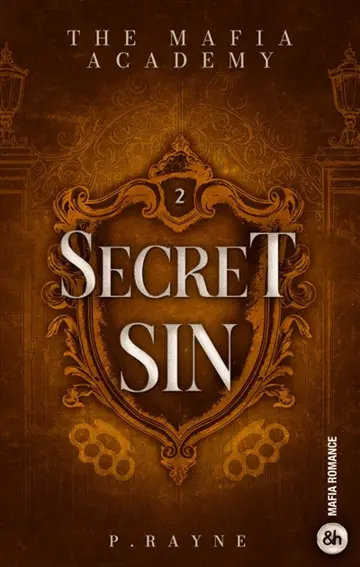 The mafia academy. Vol. 2. Secret sin