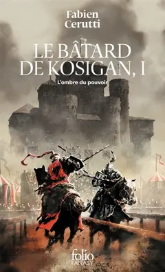 Le bâtard de Kosigan, tome 1 : L'ombre du pouvoir, couverture
