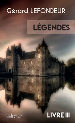 Légendes, tome 3