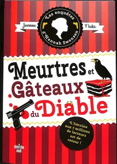 Les enquêtes d'Hannah Swensen, tome 13 : Meurtres et gâteaux du diable
