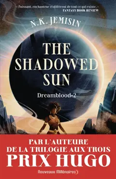 Dreamblood, tome 2 : The shadowed sun, couverture