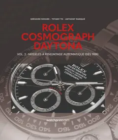 Rolex Cosmograph Daytona, tome 2 : Modèles à remontage automatique (dès 1988)