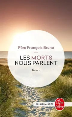 Les morts nous parlent, tome 2