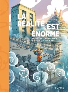 La réalité est énorme, couverture